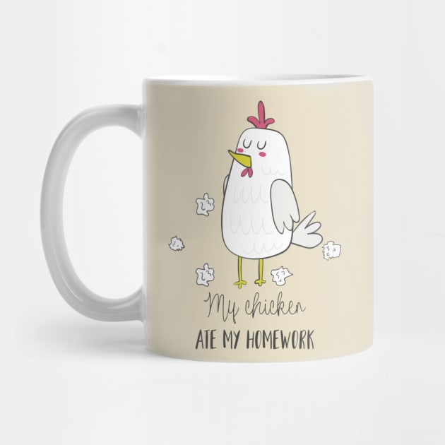 My Chicken Ate My Homework by Dreamy Panda Designs